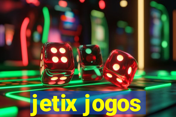 jetix jogos